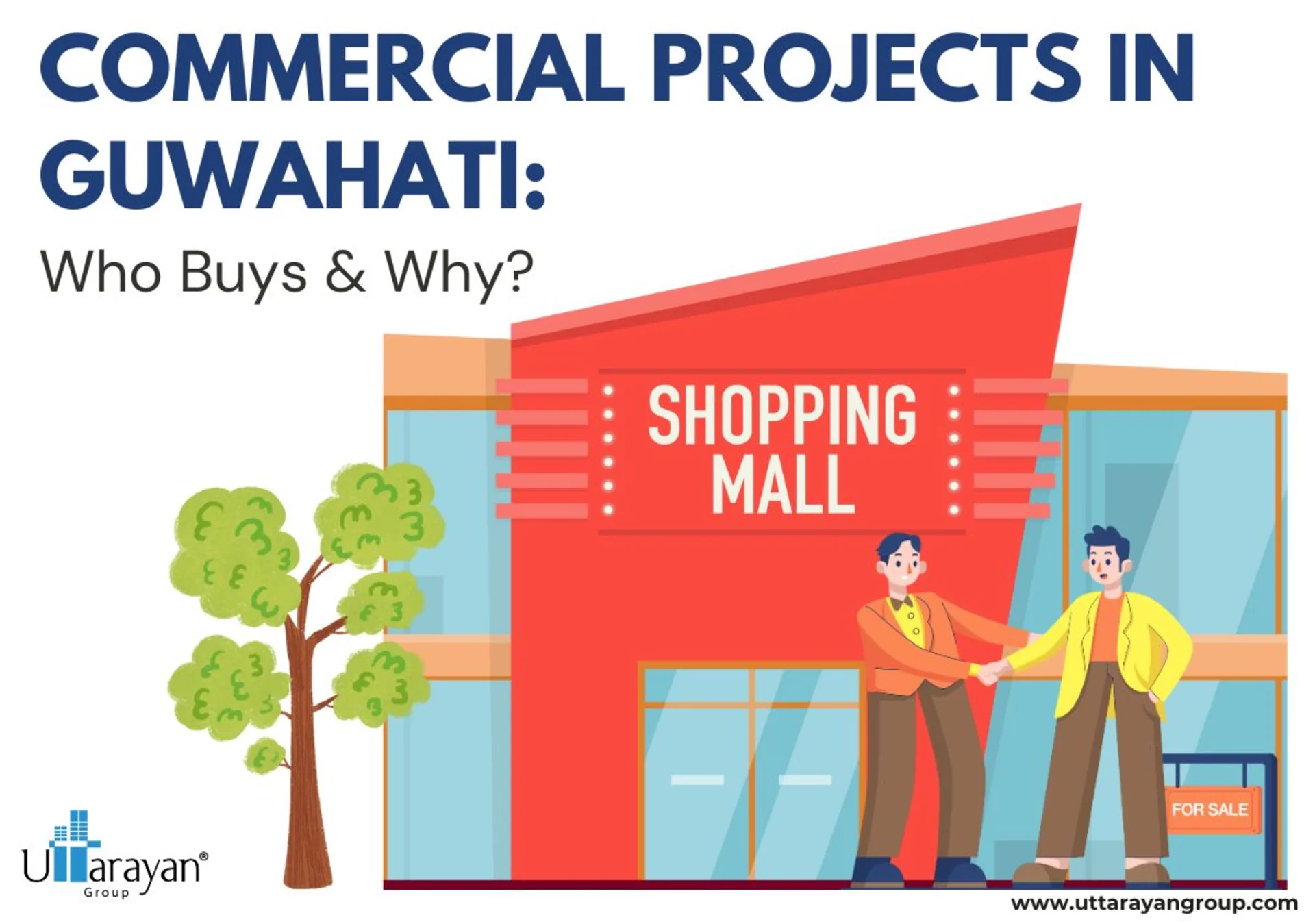 Commercial Projects in Guwahati: Who Buys & Why?